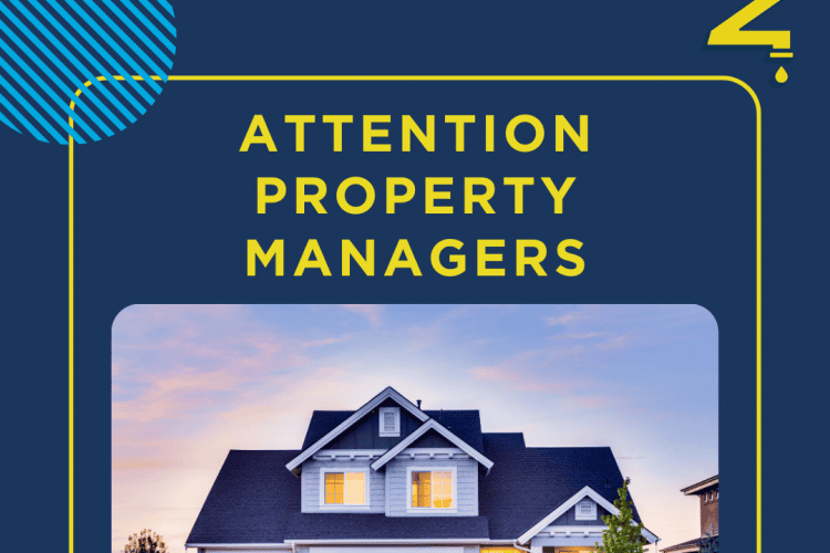 Attention Property Managers